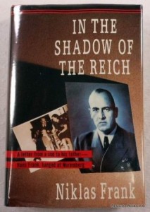 In The Shadow Of The Reich by Niklas Frank