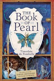 The Book of Pearl, by Timothee de Fombelle