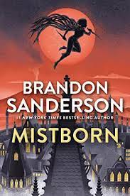The Final Empire – Mistborn Era 1 by Brandon Sanderson – RevGirlUtena