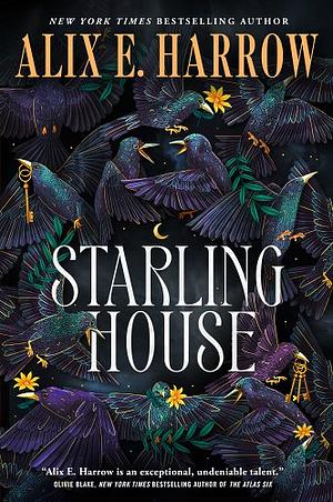Book cover Starling House by Alix Harrow