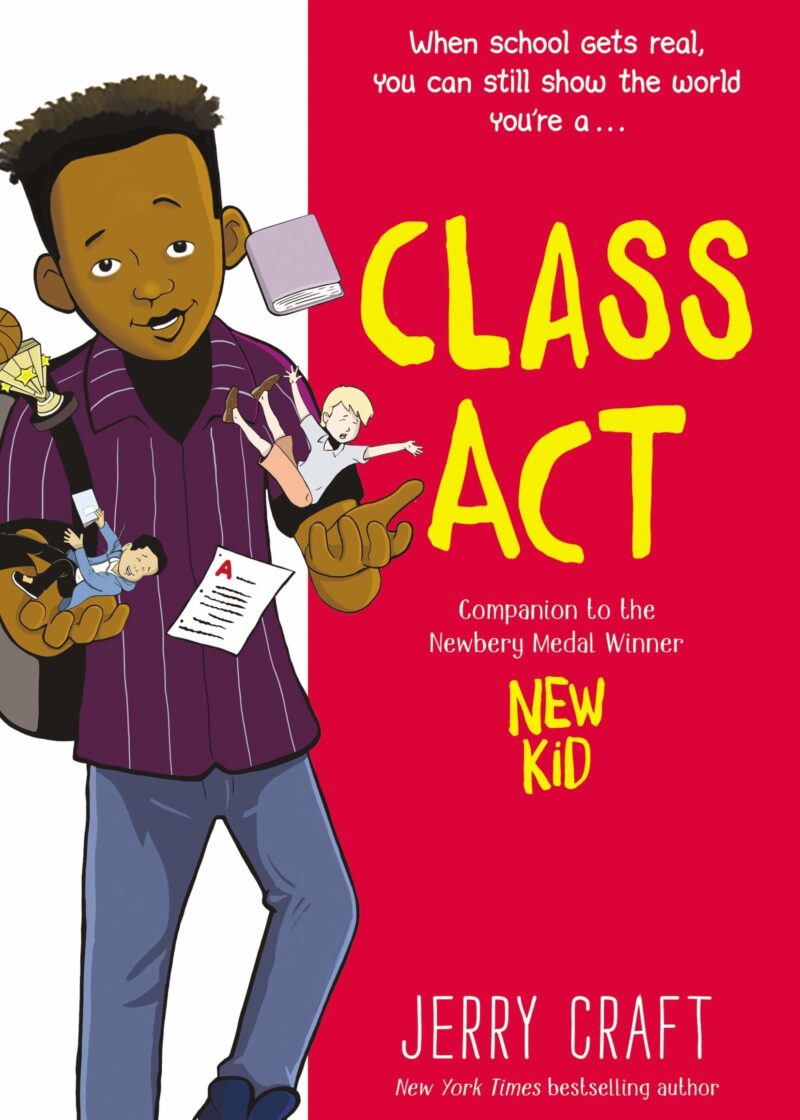 Cover of Class Act graphic novel by Jerry Craft.