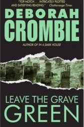 Cover for Leave the Grave Green by Deborah Crombie
