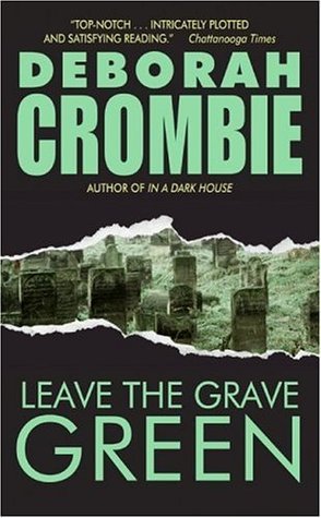 Cover for Leave the Grave Green by Deborah Crombie