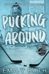 cover of Pucking Around by Emily Rath