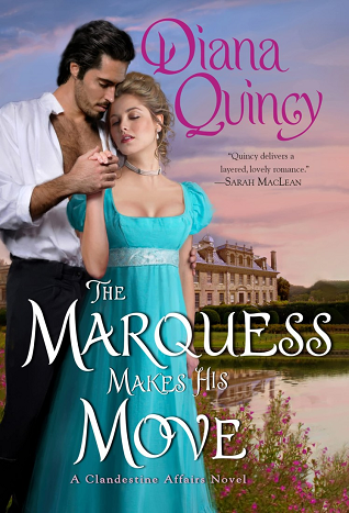 Cover of The Marquess Makes His Move by Diana Quincy