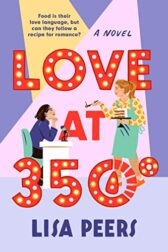 Cover for the book Love at three hundred and fifty degrees by Lisa Peers
