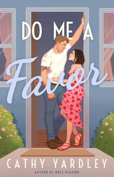 Cover of Cathy Yardley’s Do Me a Favor. A white man in a white t-shirt and jeans leans in a doorway over a shorter Asian American woman in a pink and red floral print sundress. They are smiling at each other. Her hand in on his waist. It’s a contemporary clinch. 