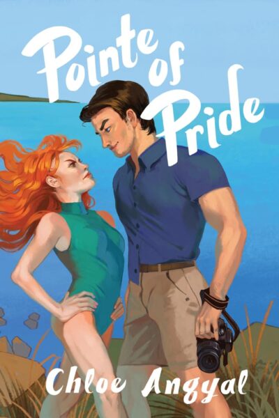 Cover of Chloe Angyal’s Pointe of Pride. A white woman with long red hair wearing a teal leotard angryfaces up at a white man in a blue shirt and ten shorts who is holding a camera and smirking. They are at an overlook point with water and sky behind them.