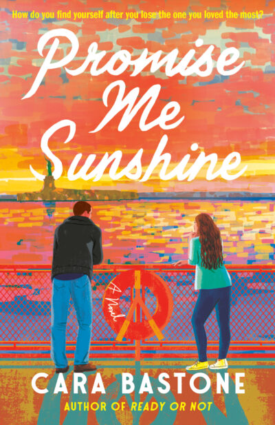 Cover of Cara Bastone’s Promise Me Sunshine. The cover shows a white man and a white woman leaning against the railing on a ferry at sunrise, with the Statue of Liberty in the distance. The cover is illustrated in a style that suggests watercolor markers. 