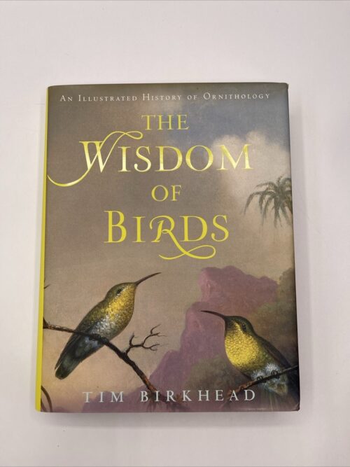 Cover of The Wisdom of Birds by Tim Birkhead