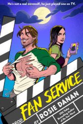 Fan Service by Rosie Danen