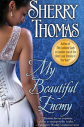 My Beautiful Enemy by Sherry Thomas