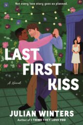 Last First Kiss by Julien Winters