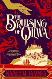 The Bruising of Qilwa