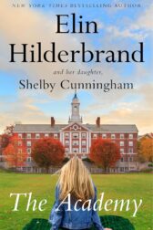 The Academy by Elin Hilderbrand
