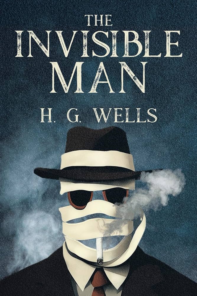 The Invisible Man by H.G. Wells – KimMiE