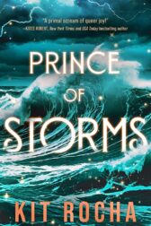 Prince of Storms by Kit Rocha