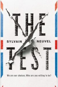 The Test by Sylvain Neuvel