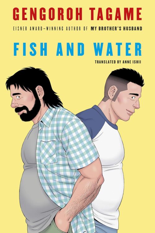 Cover of Fish and Water by Gengoroh Tagame 