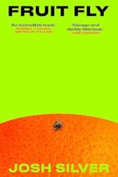 cover of fruit fly--neon green, with a close up of an orange on the bottom half, with a small fly on top