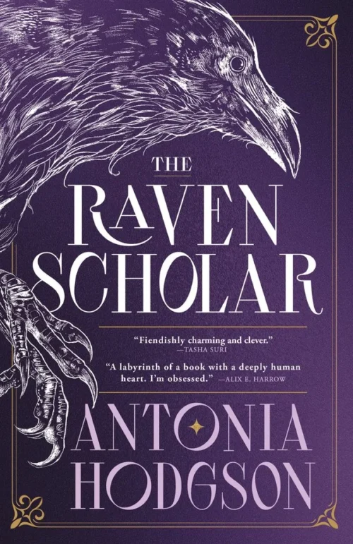 Cover of the Raven Scholar by Antonia Hodgson, a deep purple cover with a beautiful line drawing of a raven